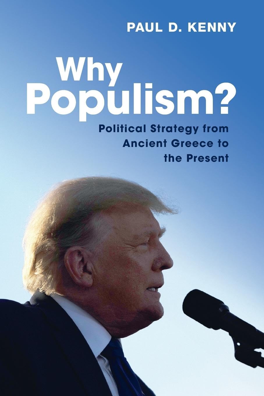 Why Populism by Paul Kenny PAPERBACK 9781009275309
