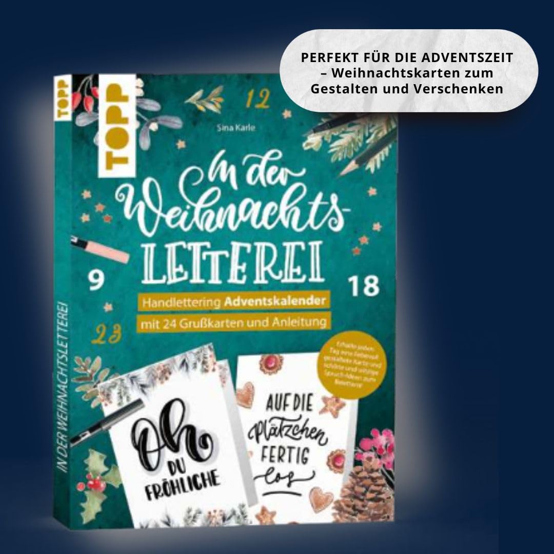 In der Weihnachtsletterei. Adventskalender: Handlettering Adventskalender. Mit 24 Grußkarten und täglichen Anleitungen