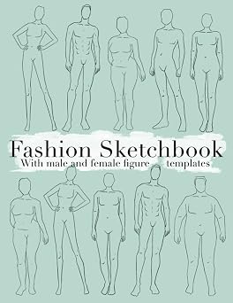 Fashion sketchbook with male and female figure templates Sketchbook for designing clothes for different body types plus size and slim. For artists, ... and fashion lovers. Minimalist Sketchbooks