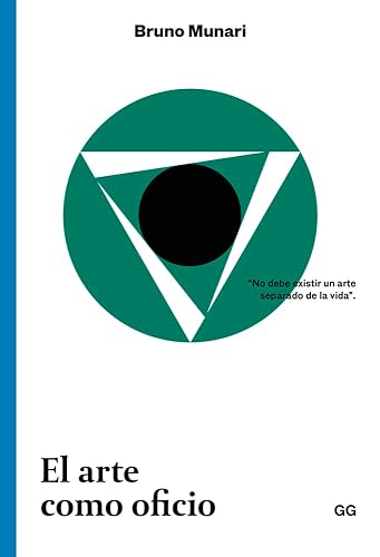 El Arte Como Oficio (Colección Clásicos)