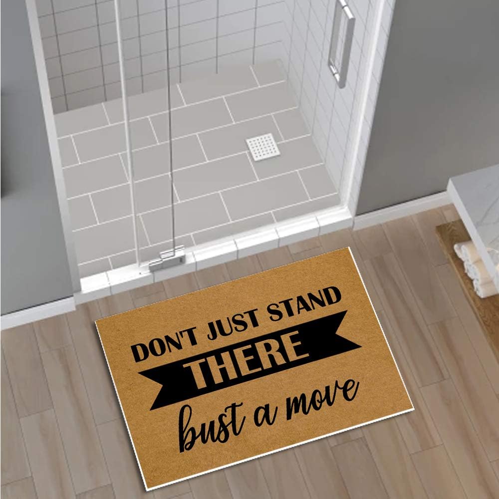 Jackey&Smith Welcome Mat Don't Just Stand There Bust A Move Door Mat Funny Doormat Entrance Floor Mat Rug Non Slip Balcony Mat Felt Fabric 23.6-Inch by 15.7-Inch