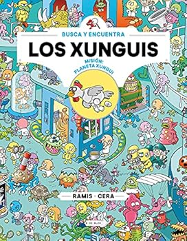 Hardcover Busca y encuentra a Los Xunguis - Misión: planeta Xungui Book