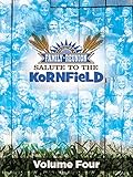  Country\'s Family Reunion - Salute to the Kornfield: Volume Four [OV]