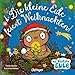 Produktbild Die kleine Eule feiert Weihnachten: Süßes Pappbilderbuch über das Schenken für Kinder ab 2 Jahren (Die kleine Eule und ihre Freunde)