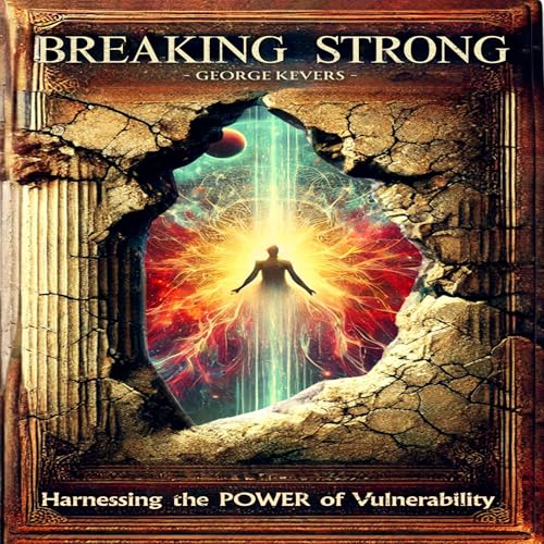 Breaking Strong by George Kevers episode artwork