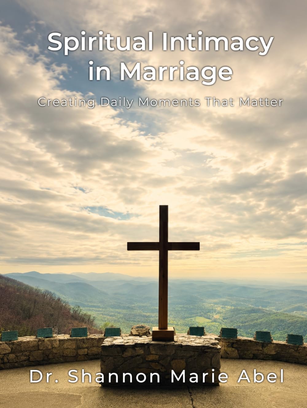 Spiritual Intimacy in Marriage: Creating Daily Moments That Matter