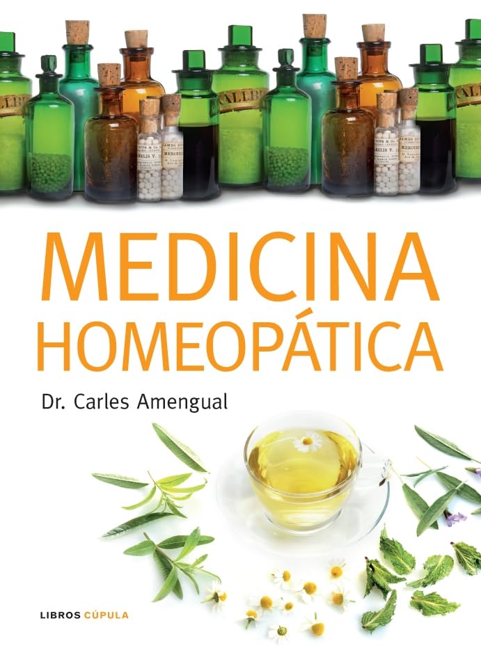 Medicina homeopática: 1 (Salud y bienestar)