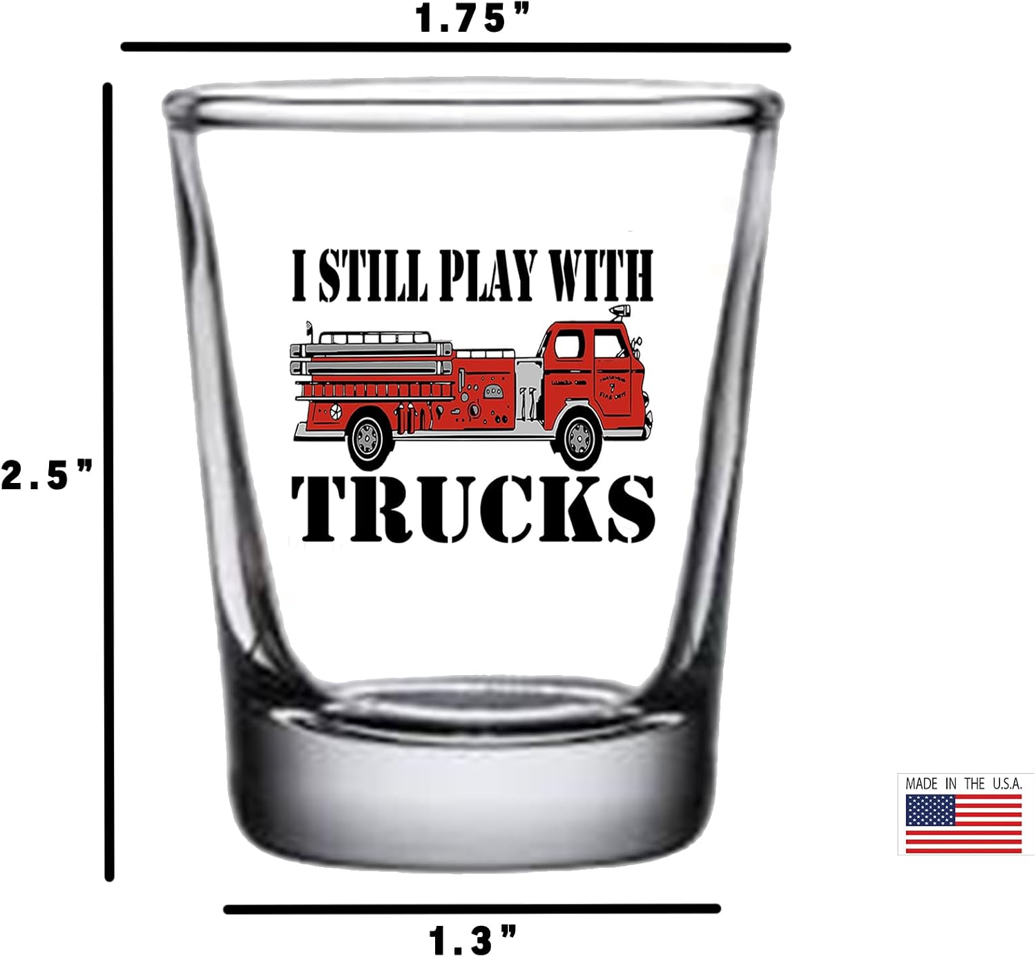 Rogue River Tactical Funny Firefighter Shot Glass Gift for Firefighters - Play With Fire Trucks