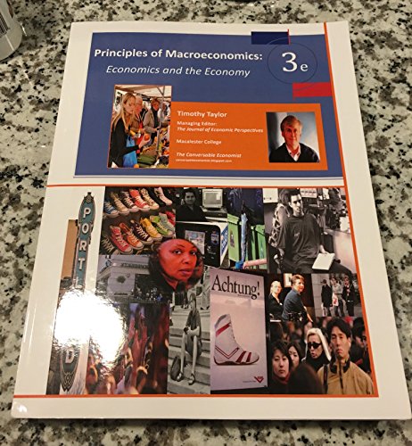 Principles of Macroeconomics - Economics and the Economy