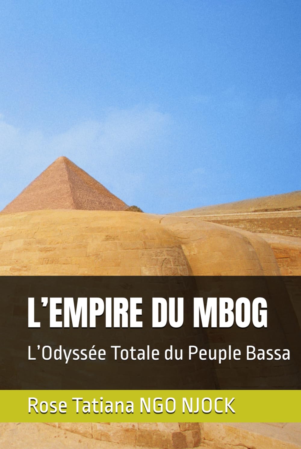 L’EMPIRE DU MBOG: L’Odyssée Totale du Peuple Bassa
