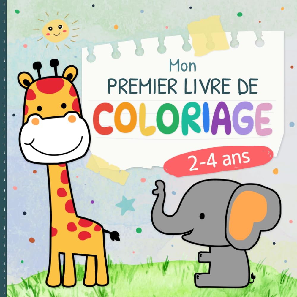 Mon premier livre de coloriage 2-4 ans: 55 dessins simples à colorier pour les jeunes enfants