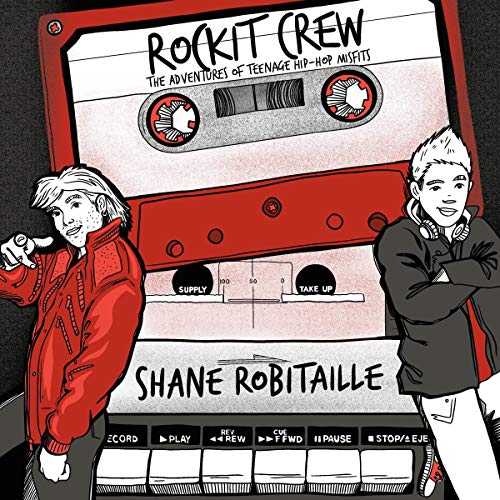 Rockit Crew by Shane Robitaille episode artwork
