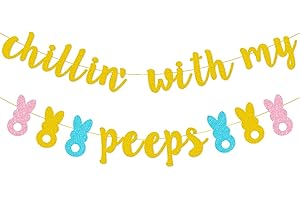 Easter Bunny Decorations "Chillin' with my Peeps" Gold Glitter