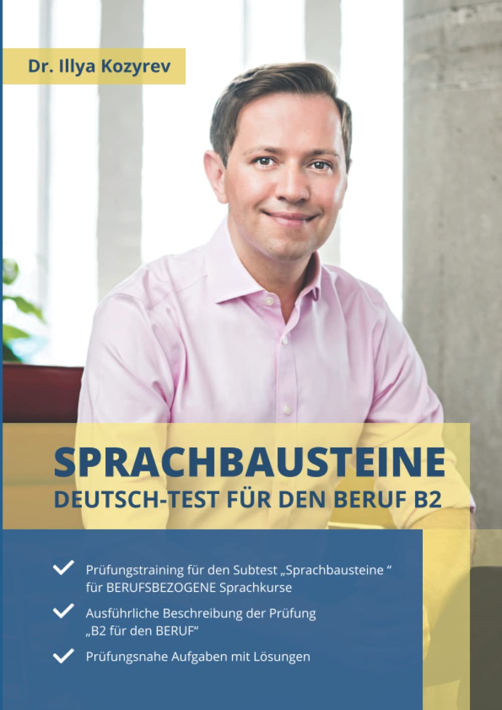 Prüfungstraining Deutsch-test Für Den Beruf B2 Lösungen Sprachbausteine Deutsch-Test für den Beruf B2: Prüfungsähnliche