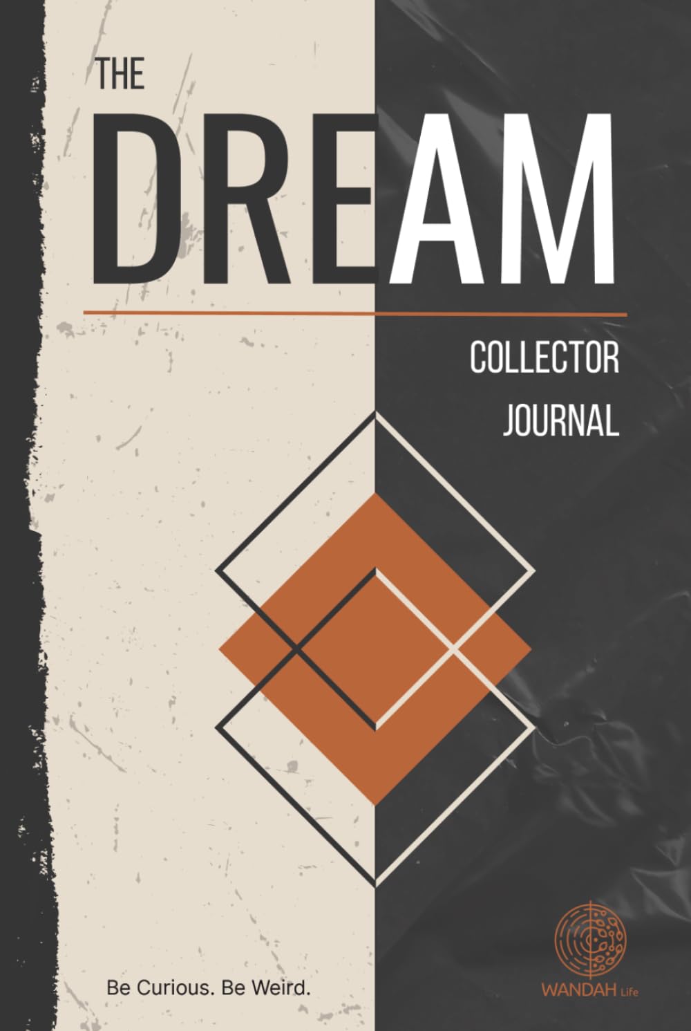 The Dream Collector Journal: A different kind of dream diary      Hardcover – August 13, 2025