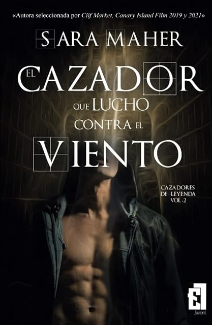 Portada de El cazador que lucho contra el viento