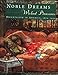 Noble Dreams, Wicked Pleasures: Orientalism in America, 1870-1930