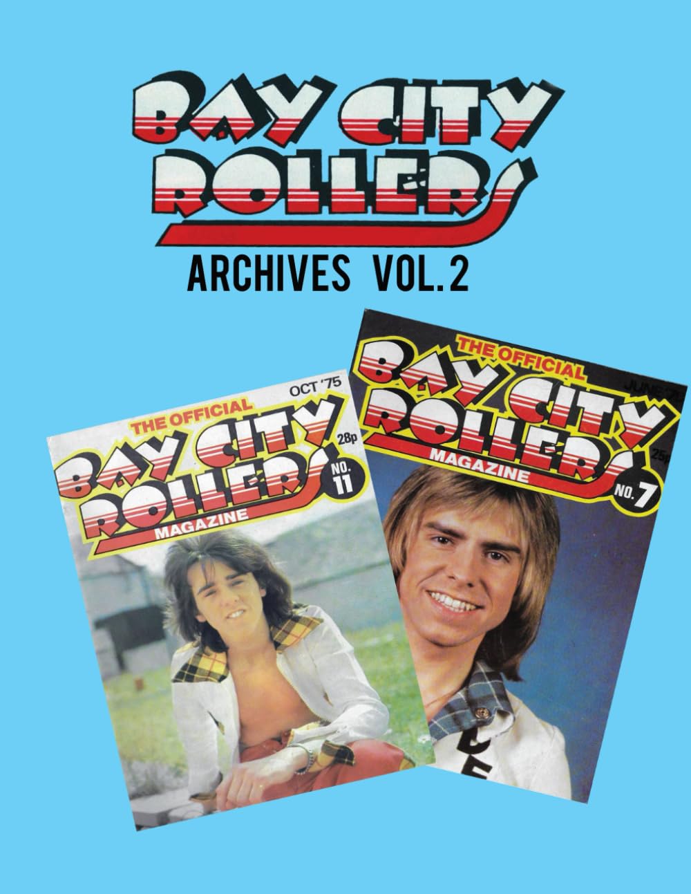 Bay City Rollers Archives Vol 2
