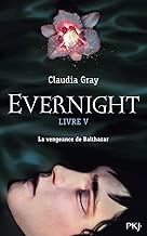 Download 5. Evernight : Balthazar (05) PDF
