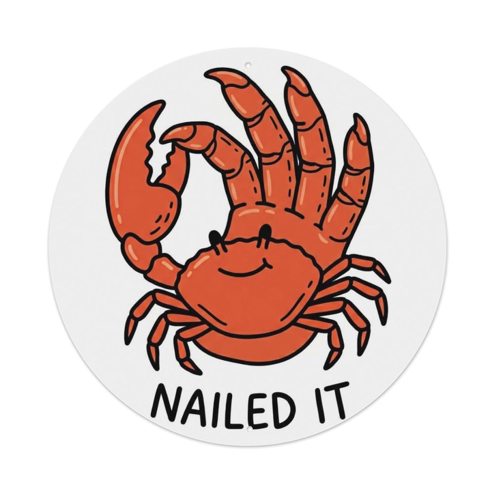 Crab Silly Humor Marine Animal Sticker Style Vintage Metal Tin Sign Plaque Wall Decor for Cafe, Man Cave, Club Bar, Office, Home Garden Round Metal Poster 8x8Inch