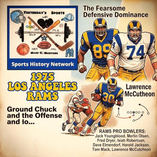 1975 Los Angeles Rams (Part 2)