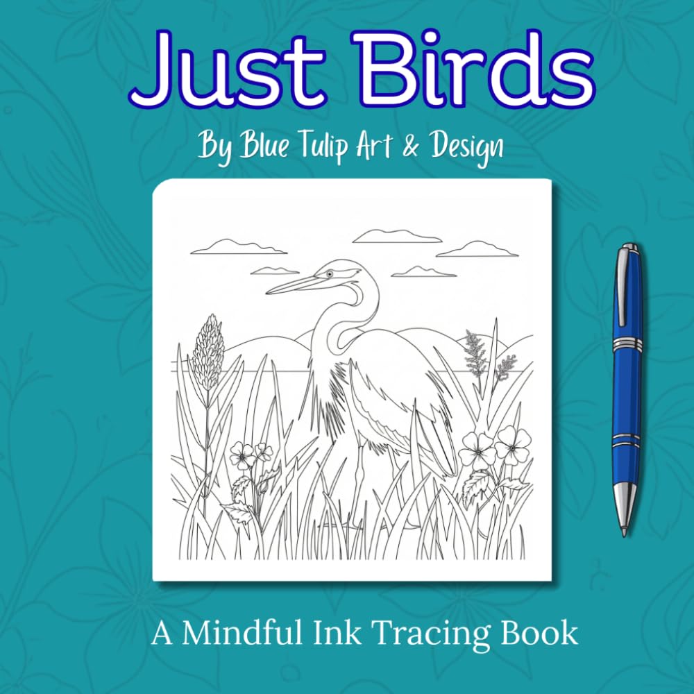 Just Birds - Ink Tracing Book: 30 beautiful bird images to trace with ink