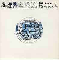 Radiohead/Paranoid Androidレコード7“超限定ブルー盤 Radiohead Paranoid Android - Blue Vinyl UK 7