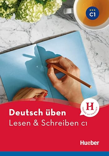 Lesen &amp; Schreiben C1: Buch (Deutsch üben - Lesen &amp; Schreiben)