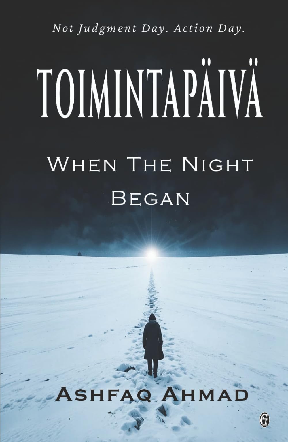 Toimintapäivä: When the Night Began
