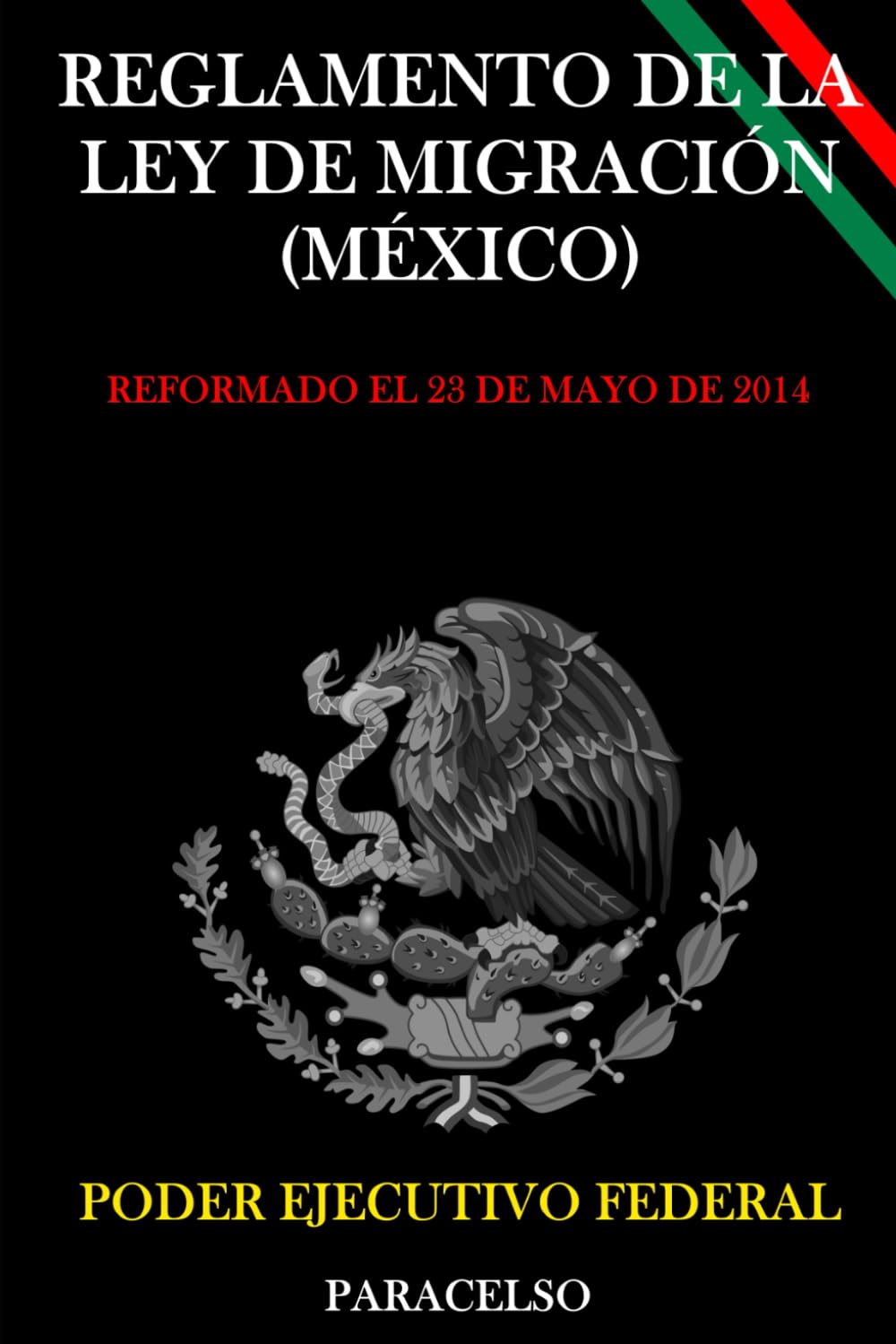 Reglamento de la Ley de Migración (México)