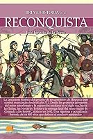 Breve Historia de la Reconquista 849967965X Book Cover