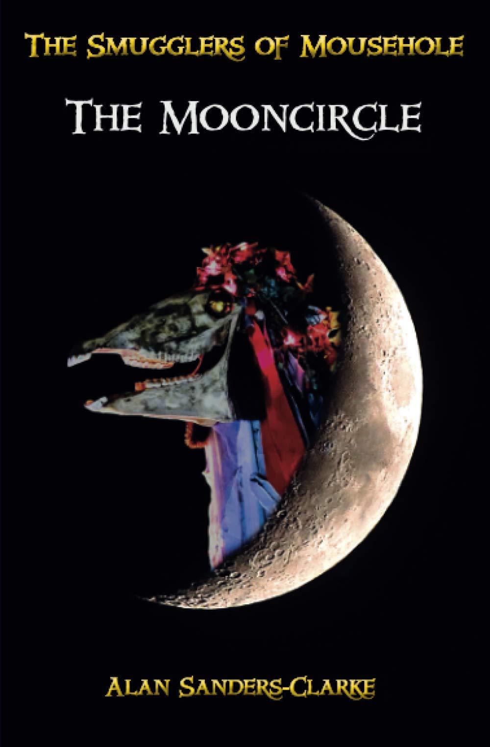 The Smugglers of Mousehole: Book 5: The Mooncircle