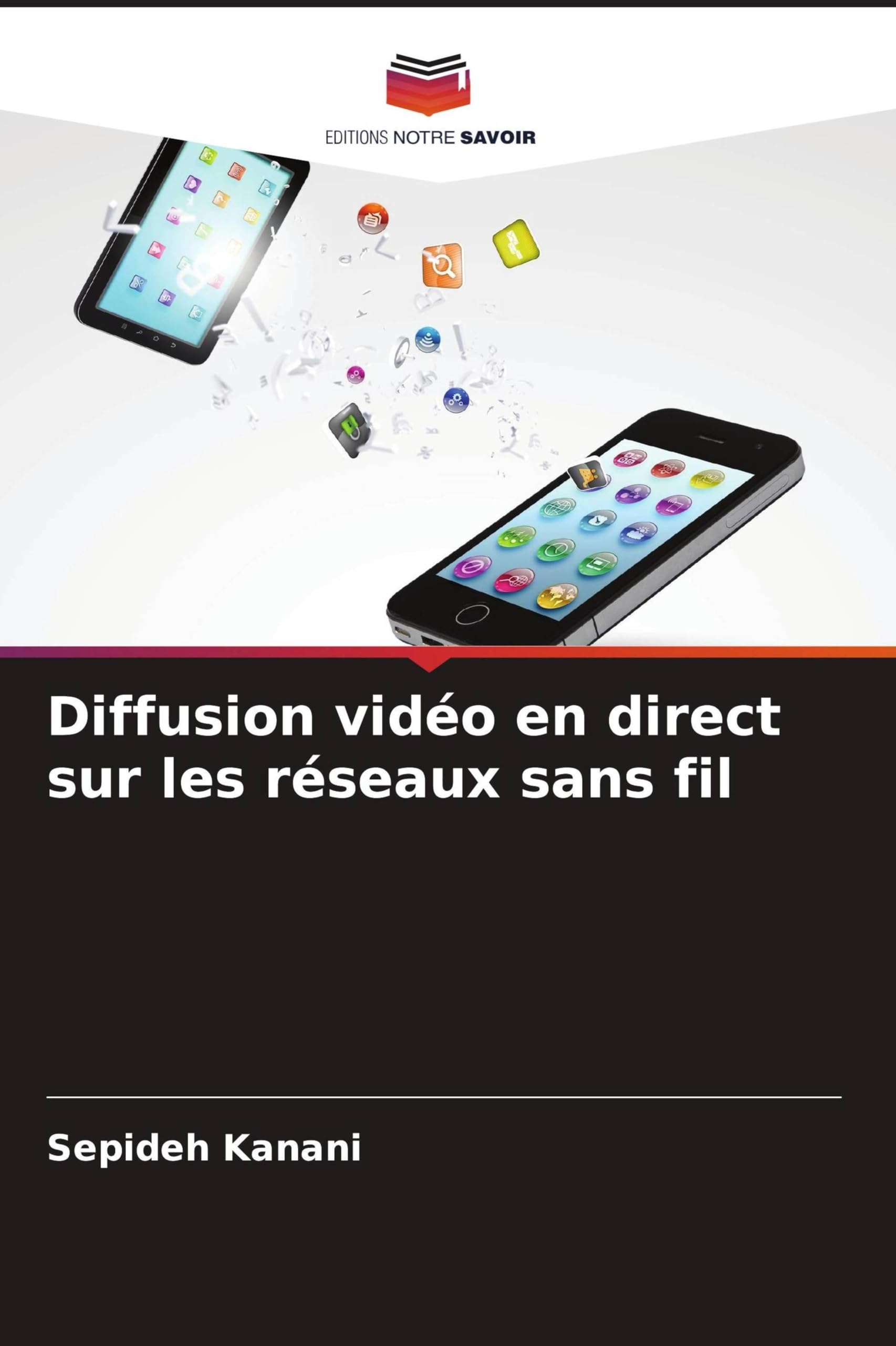 Diffusion vidéo en direct sur les réseaux sans fil