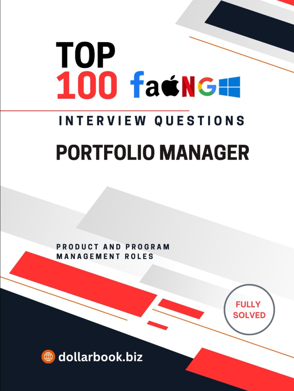 Top 100 Portfolio Manager Interview questions: Fully Solved: Master the Interview with Vision and Execution (Top 100 Interview Questions: Product and Program Management Series)