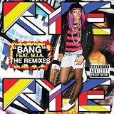 Bang (DJ Sega's Philly Club Remix) [feat. M.I.A.] [Explicit]