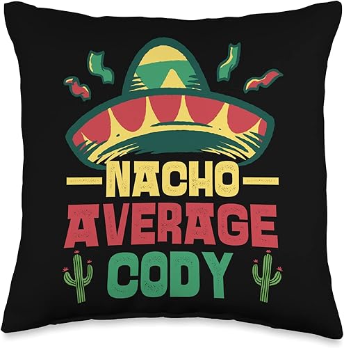 Not Your Ordinary Name. Nacho Average Cody - Almohada de 16 x 16 pulgadas, multicolor