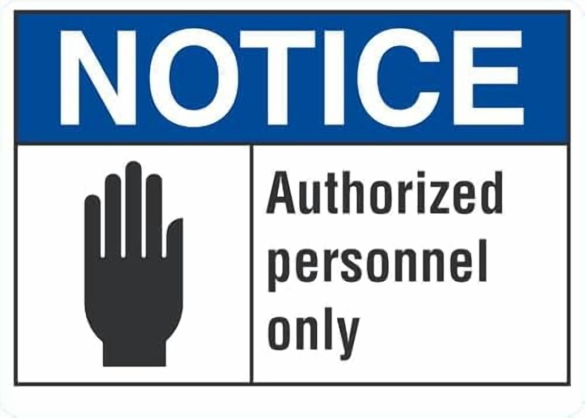 (2-Pack) Metal Tin Sign NOTICE Authorize Personnel Only Sign - 8"x12" Sign - Warning Plaque for Indoor & Outdoor Use
