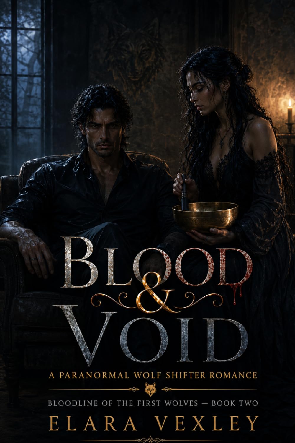 BLOOD & VOID: A Paranormal Wolf Shifter Romance (Bloodline of the First Wolves)