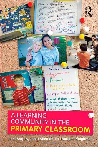 A Learning Community in the Primary Classroom by Jere Brophy (2010-05 ...