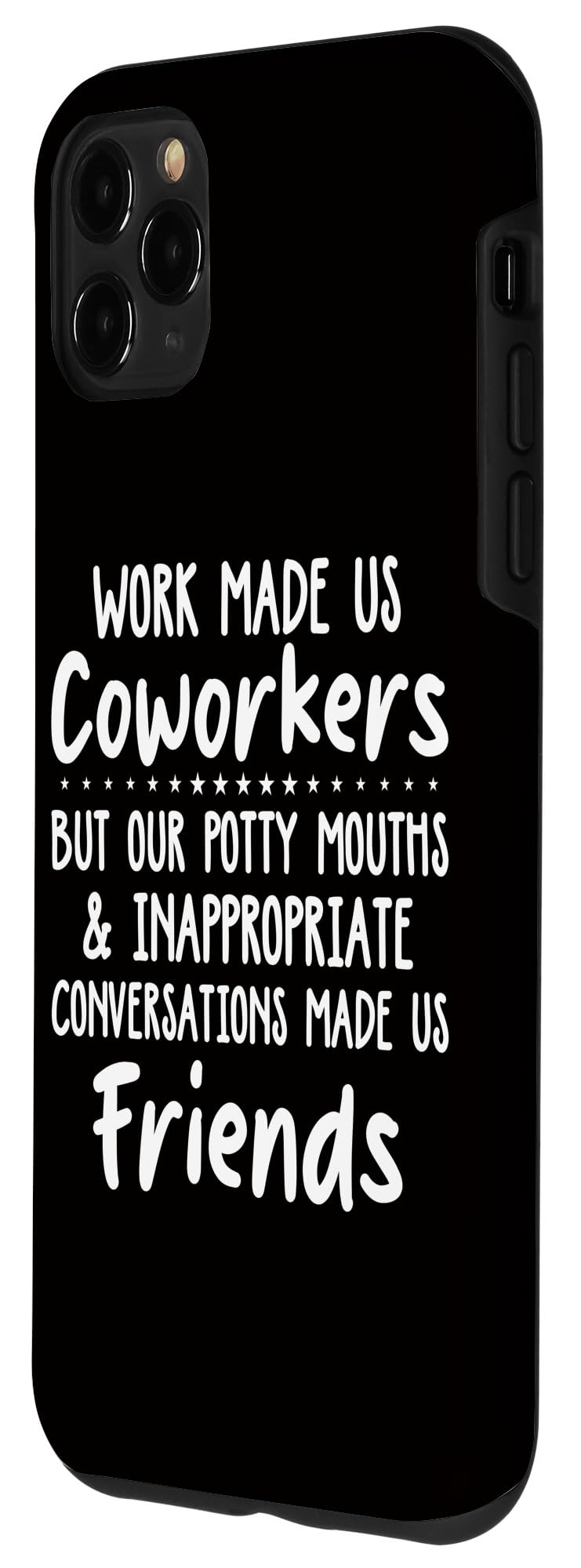 iPhone 11 Pro Max Coworker - Conversations Made Us Friends Case - Image 2