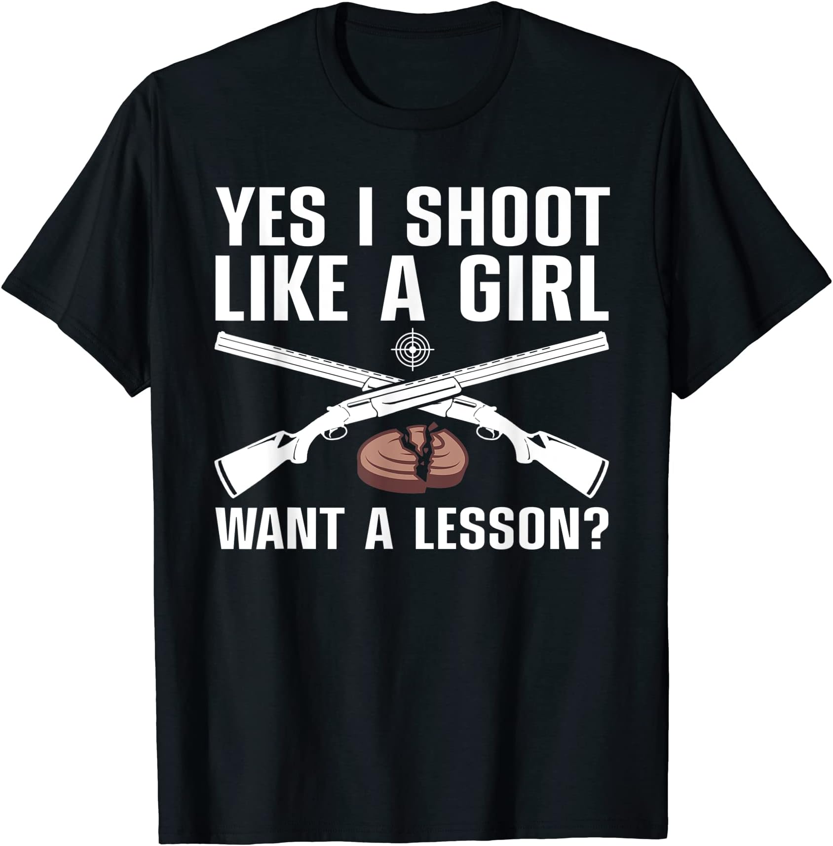 Clay Shooting Gift Skeet Trap Accessories & StuffCool Trap Shooting For Women Girls Mom Skeet Shooting Target T-ShirtOEKO-TEX STANDARD 100