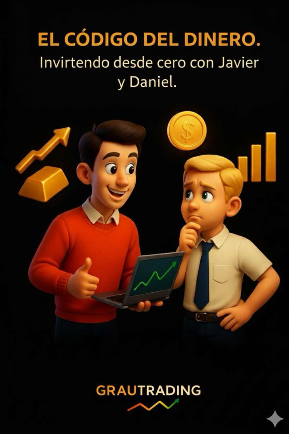 El Código del Dinero. Invirtiendo desde cero con Javier y Daniel.