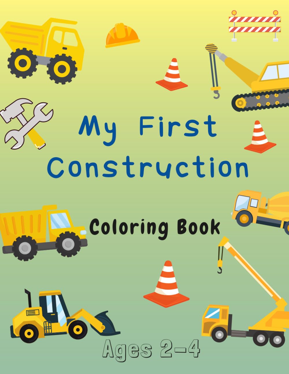 My First Construction Coloring Book