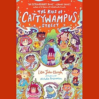 The Kids of Cattywampus Street Audiolibro Por Lisa Jahn-Clough arte de portada