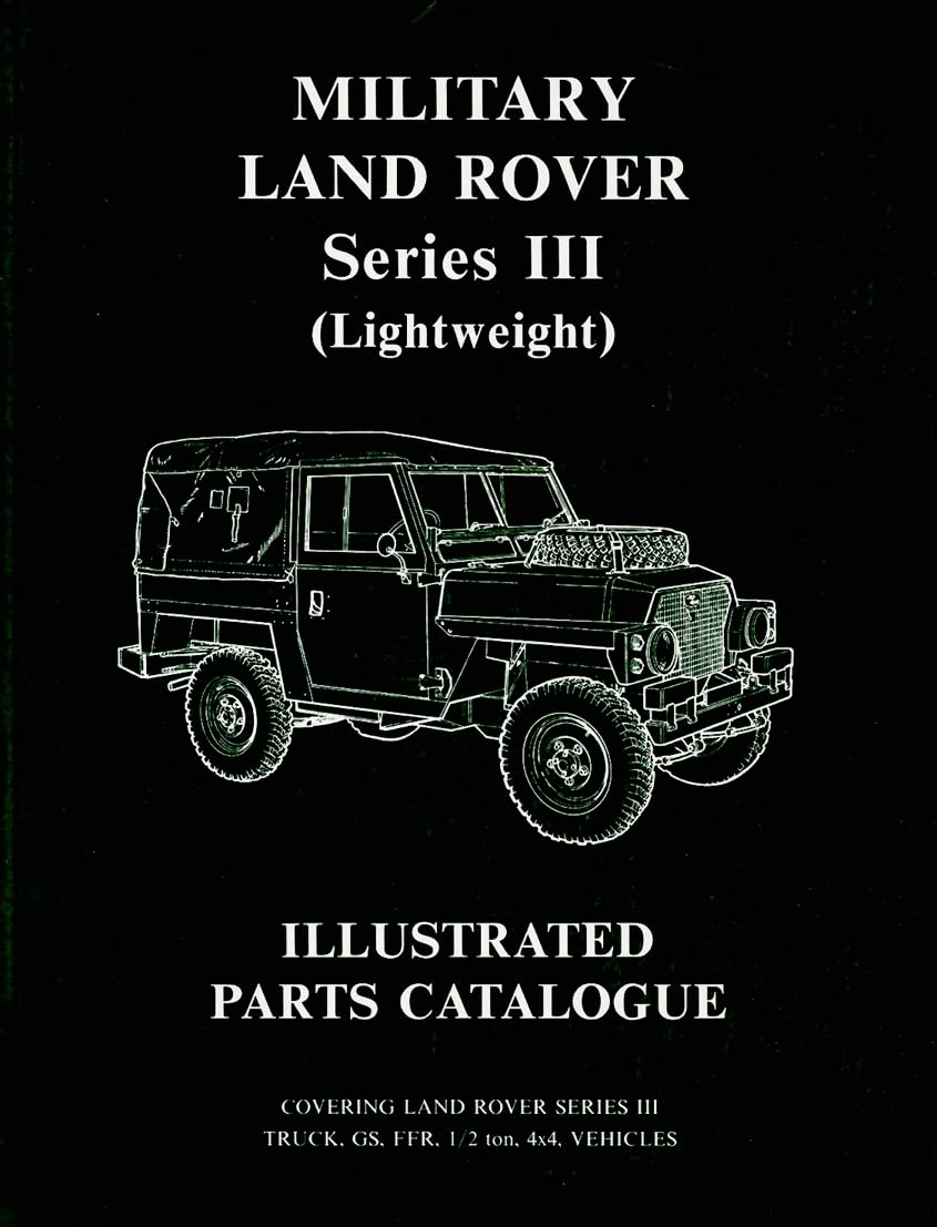 Military Land Rover Series 3 (Lightweight) Parts Catalogue
