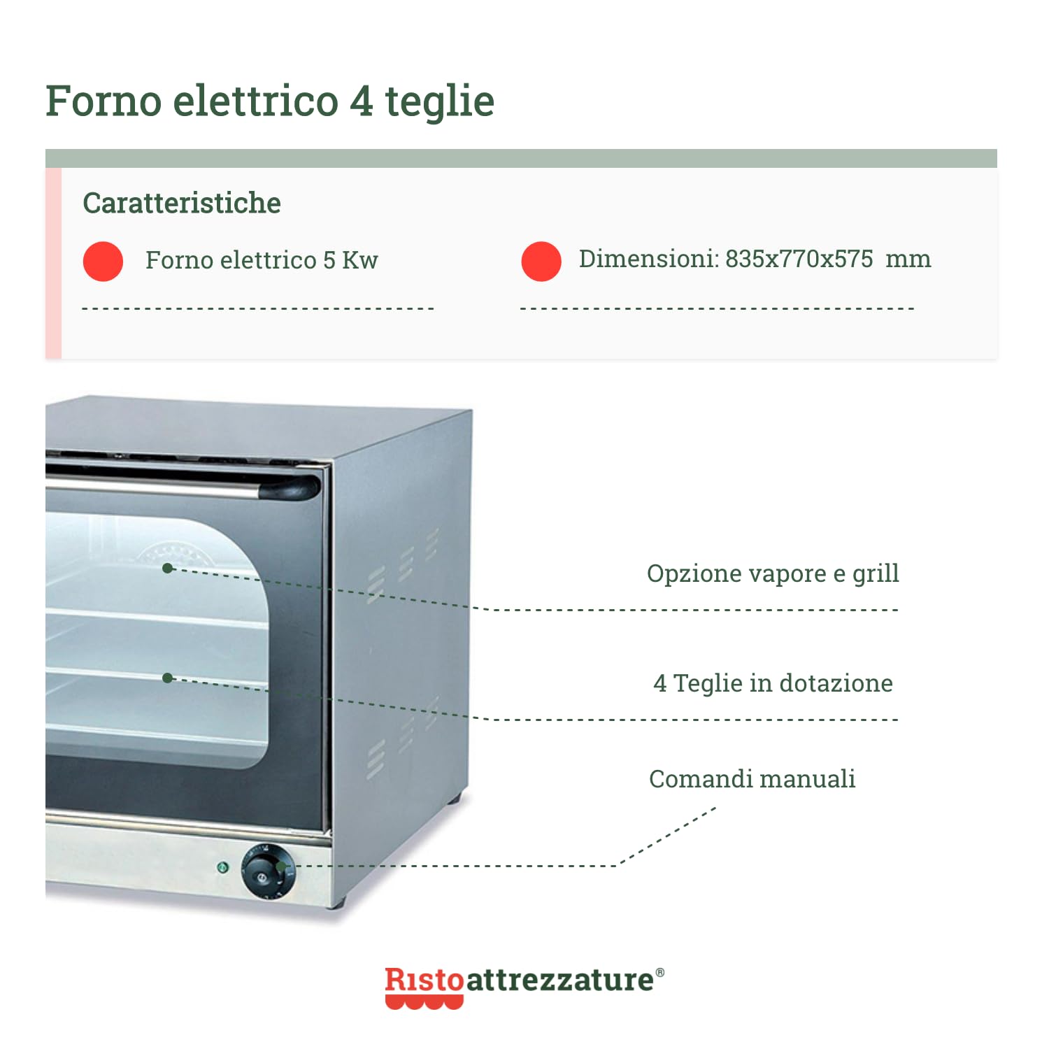 Ristoattrezzature Forno elettrico 4 teglie 60x40 cm convezione a vapore con grill e comandi manuali 5 kW