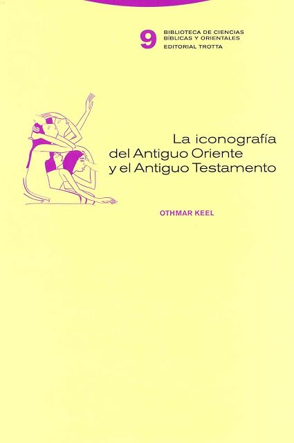 Portada de Iconografia del Antiguo Oriente y el Antiguo Testamento