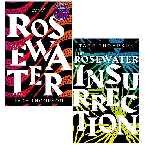 Rosewater Tade Thompson 2 Books Collection Set (Rosewater, The Rosewater Insurrection) Rosewater Tade Thompson 2 Books Collection Set (Rosewater, The Rosewater Insurrection)