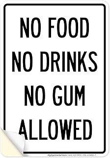No Food No Drinks No Gum Allowed Sign, 10x7 Inches, 4 Mil Vinyl Decal Stickers Weather Resistant, Made in USA by My Sign Center