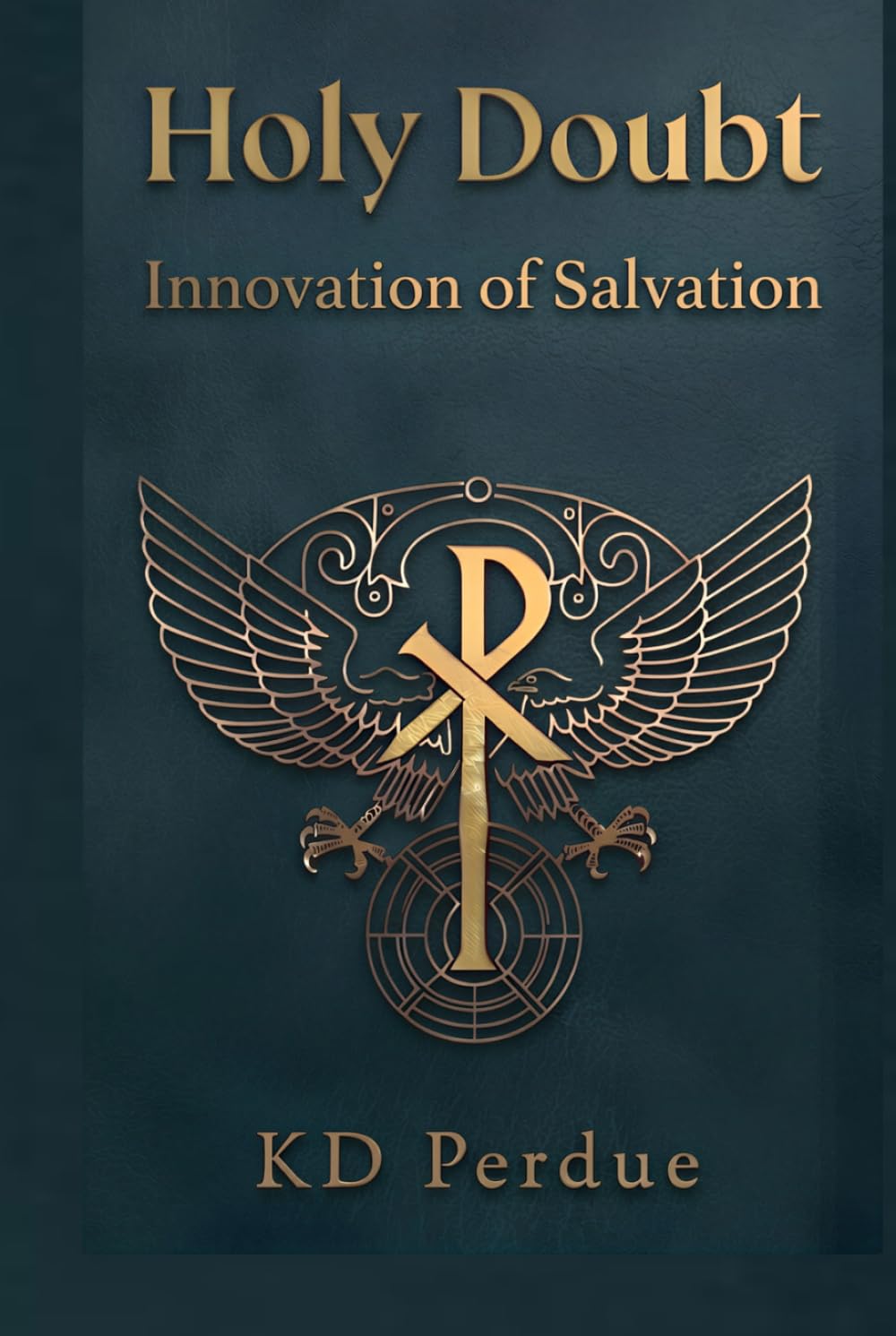Holy Doubt: Innovation of Salvation
